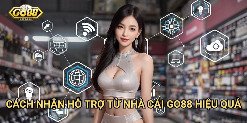 Cách nhận hỗ trợ từ nhà cái Go88 - Giải đáp mọi thắc mắc 3 Cách nhận hỗ trợ từ nhà cái Go88 hiệu quả