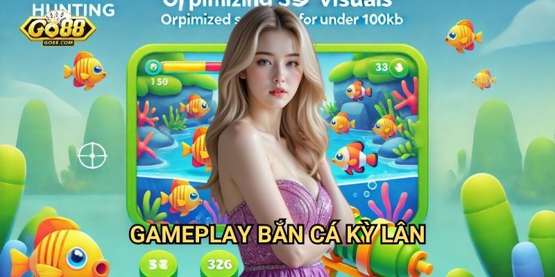 Bắn cá kỳ lân Go88 - Chinh phục biển cả thần thoại 2 Gameplay bắn cá kỳ lân